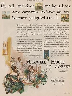 ORIG VINTAGE MAGAZINE AD/ 1930 MAXWELL HOUSE COFFEE ADillustrator- Henry  Raleigh