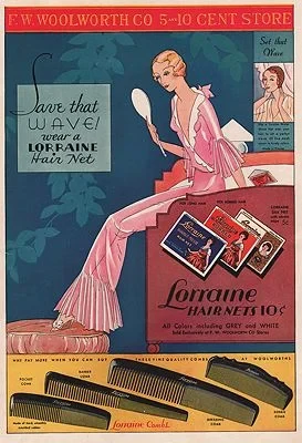ORIG. VINTAGE MAGAZINE AD: 1932 LORRAINE HAIR NETS/F.W. WOOLWORTH CO. ADillustrator- N/A