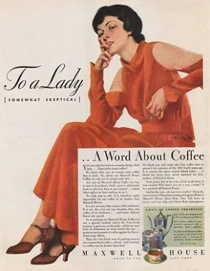 ORIG VINTAGE MAGAZINE AD/ 1933 MAXWELL HOUSE COFFEE ADillustrator- C.E.  Chambers
