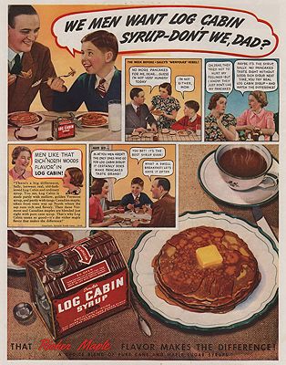ORIG VINTAGE MAGAZINE AD/ 1938 LOG CABIN SYRUP ADillustrator- N/A
