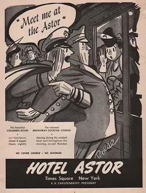 ORIG VINTAGE MAGAZINE AD/ 1946 HOTEL ASTOR ADillustrator- Herbert  Roese
