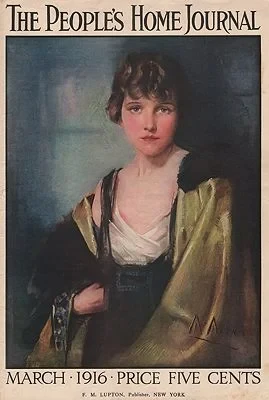 ORIG VINTAGE MAGAZINE COVER/ THE PEOPLE'S HOME JOURNAL - MARCH 1916McMein (Illust.), Neysa, Illust. by: Neysa  McMein