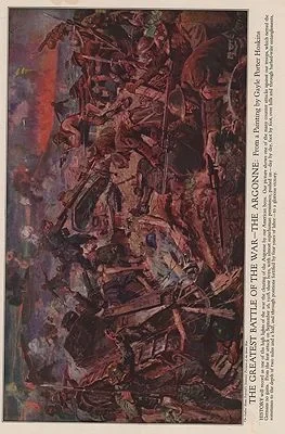 ORIG VINTAGE MAGAZINE ILLUSTRATION / THE GREATEST BATTLE OF THE WAR - THE ARGONNEHoskins (Illust.), Gayle Porter, Illust. by: Gayle Porter  Hoskins