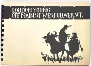 Off Main St. West Glover, VT Young, Loudon, Illust. by: Anna Baker