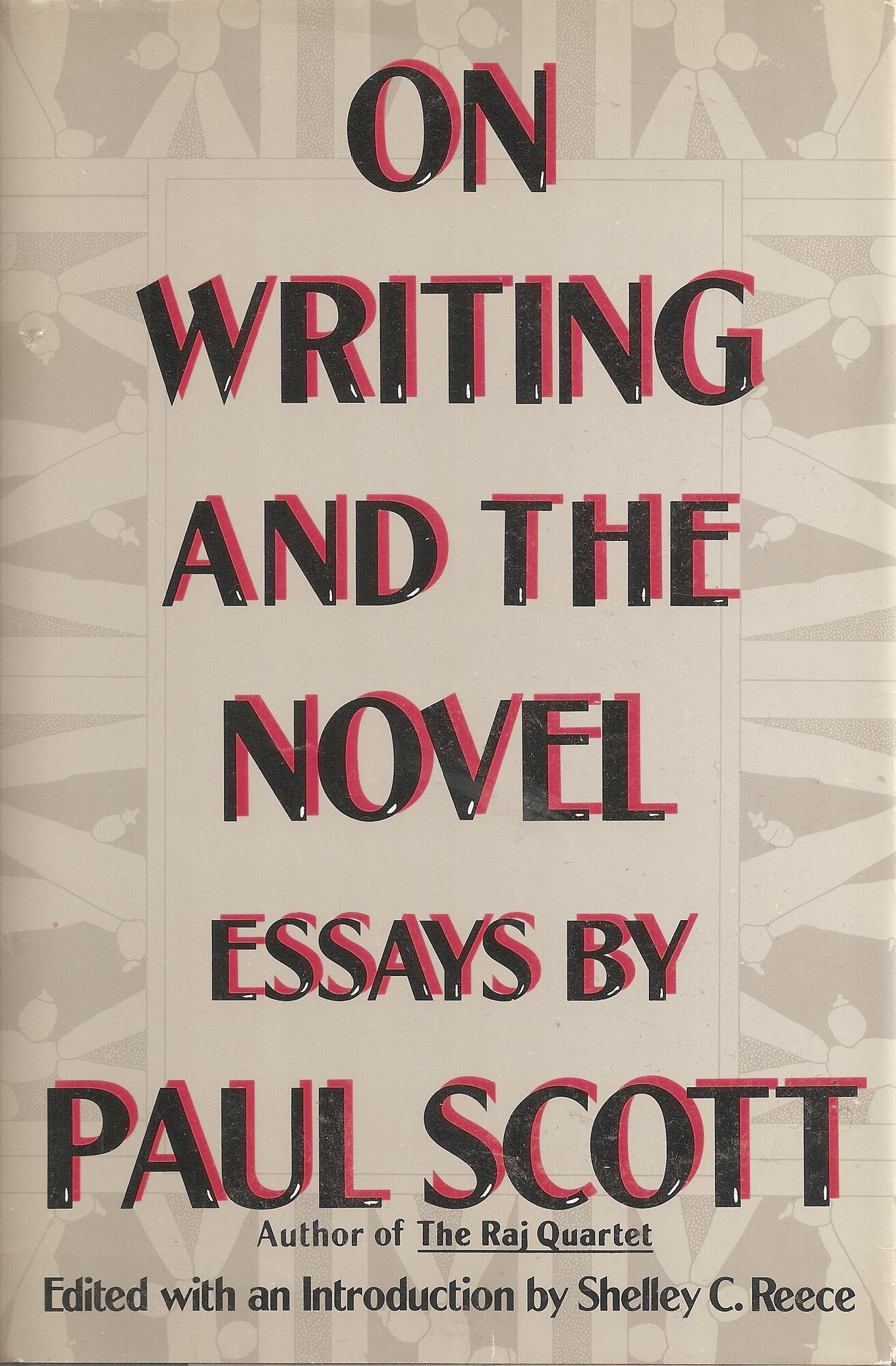 On Writing and the Novel by: Scott, Paul
