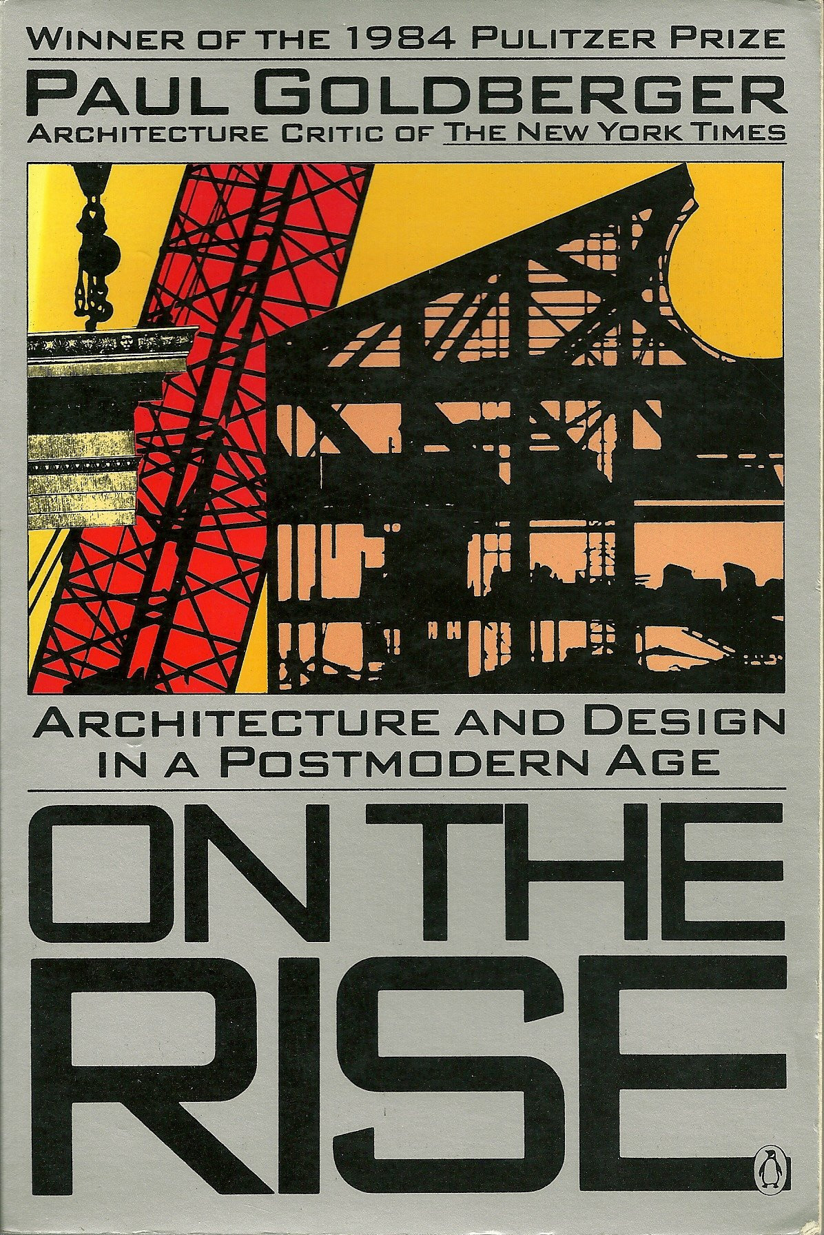On the Rise by: Goldberger, Paul