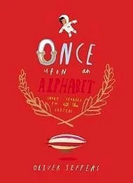 Once Upon an Alphabet - Short Stories for all the LettersJeffers, Oliver , Illust. by: Oliver Jeffers