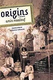 Origins: A MemoirMaalouf, Amin