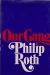 Our Gang (Starring Tricky and His Friends) by: Roth, Philip