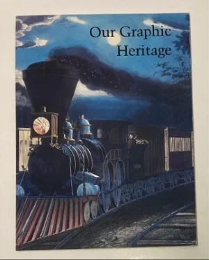 Our Graphic Heritage: 19th Century American PrintmakingHirschl & Adler