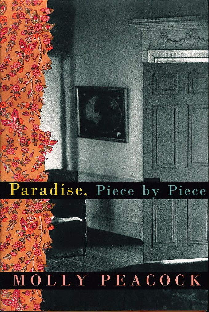 Paradise, Piece by Piece by: Peacock, Molly