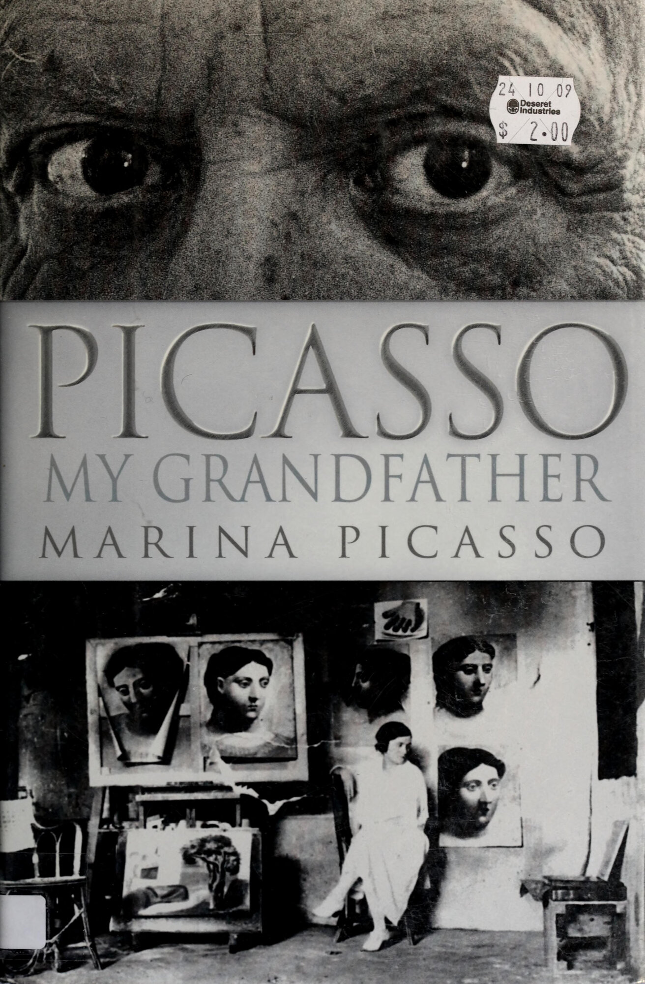 Picasso, My Grandfather by: Picasso, Marina
