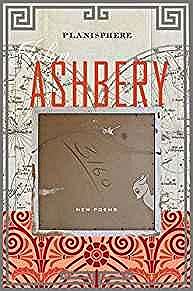Planisphere: New PoemsAshbery, John