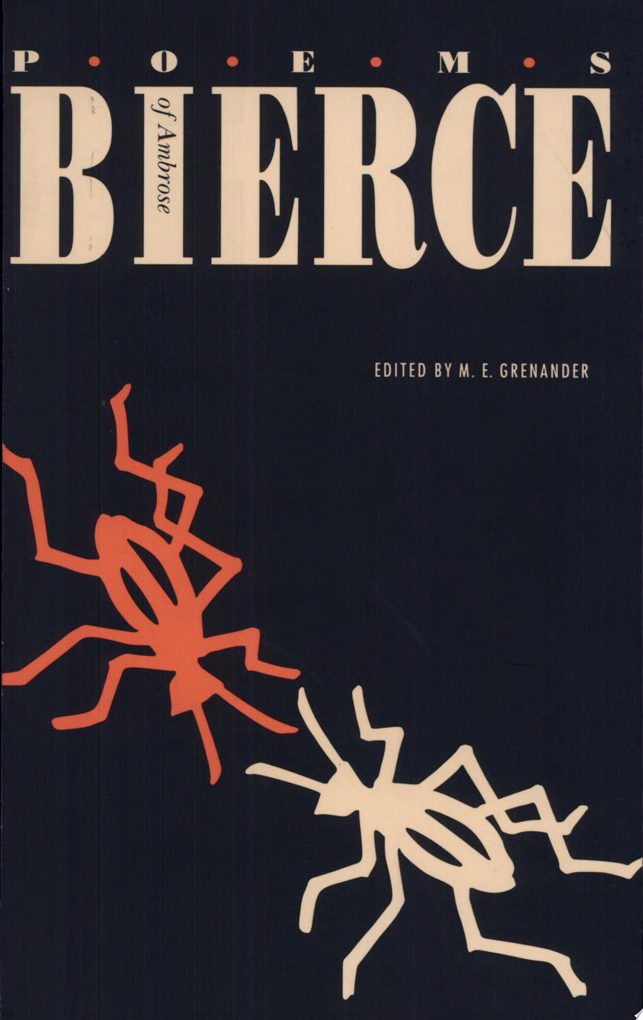 Poems of Ambrose Bierce by: Bierce, Ambrose