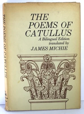 Poems of Catullus, The: Bilingual EditionMichie, James 