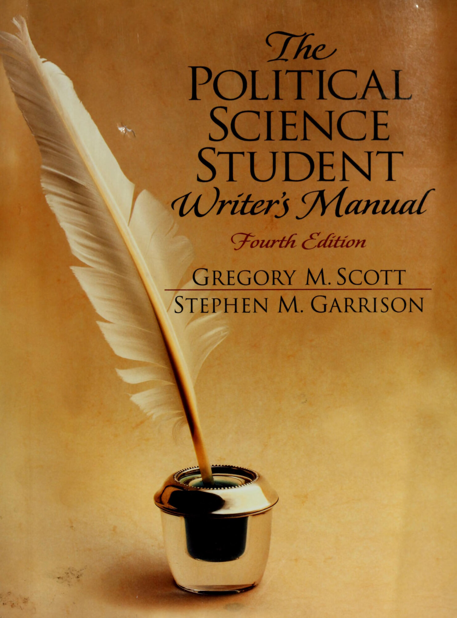 Political Science Student Writer's Manual, The  by: Scott, Gregory M.