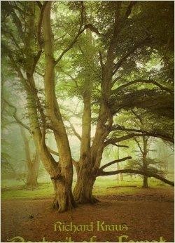 Portrait of a Forest (History and Politics)Kraus, Richard