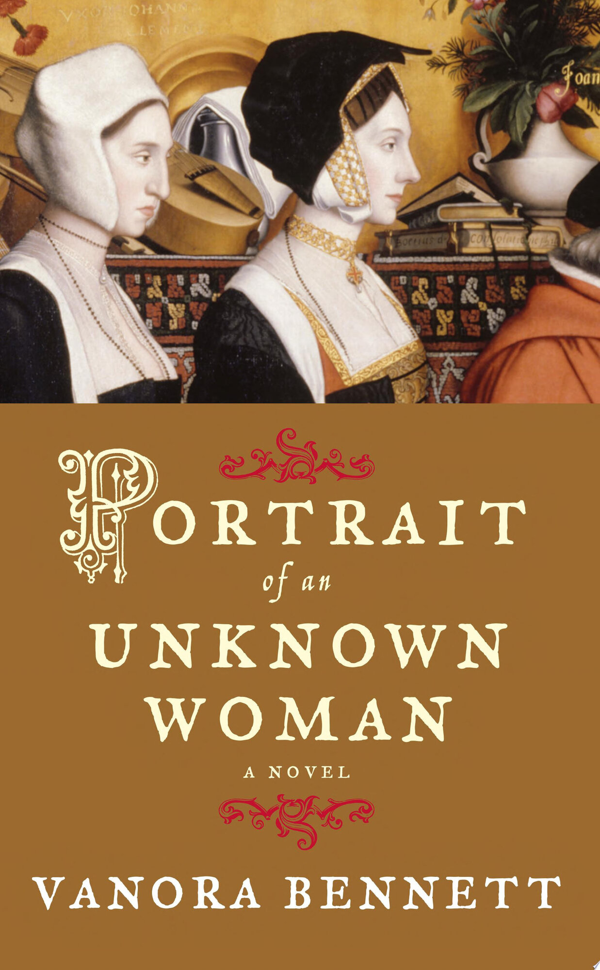 Portrait of an Unknown Woman: A Novel by: Bennett, Vanora