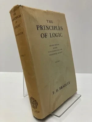 Principles of Logic, The, Vol. IBradley, F.H.