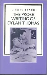 Prose Writings of Dylan Thomas, The Peach, Linden
