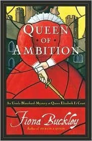 Queen of AmbitionBuckley, Fiona