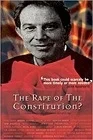 Rape of the Constitution?, The Sutherland, Keith (Editor)