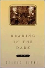 Reading in the Dark: a novelDeane, Seamus