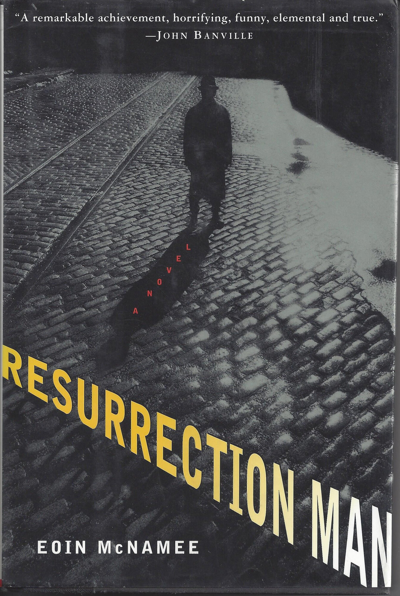 Resurrection Man by: McNamee, Eoin