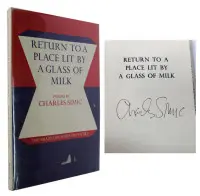Return To A Place Lit By A Glass of Milk Simic, Charles 