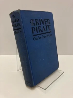 River Pirate, TheCoe, Charles Francis