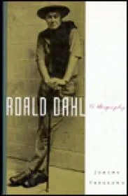 Roald Dahl: A BiographyTreglown, Jeremy