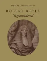 Robert Boyle ReconsideredHunter, Michael (ed.)