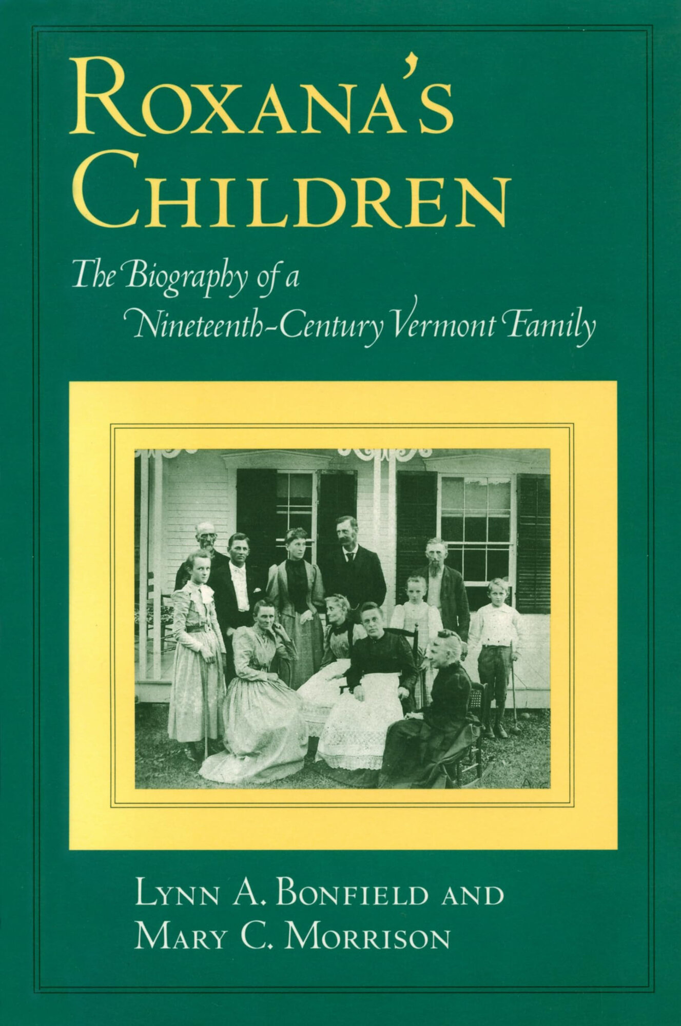 Roxana's Children by: Bonfield, Lynn A.