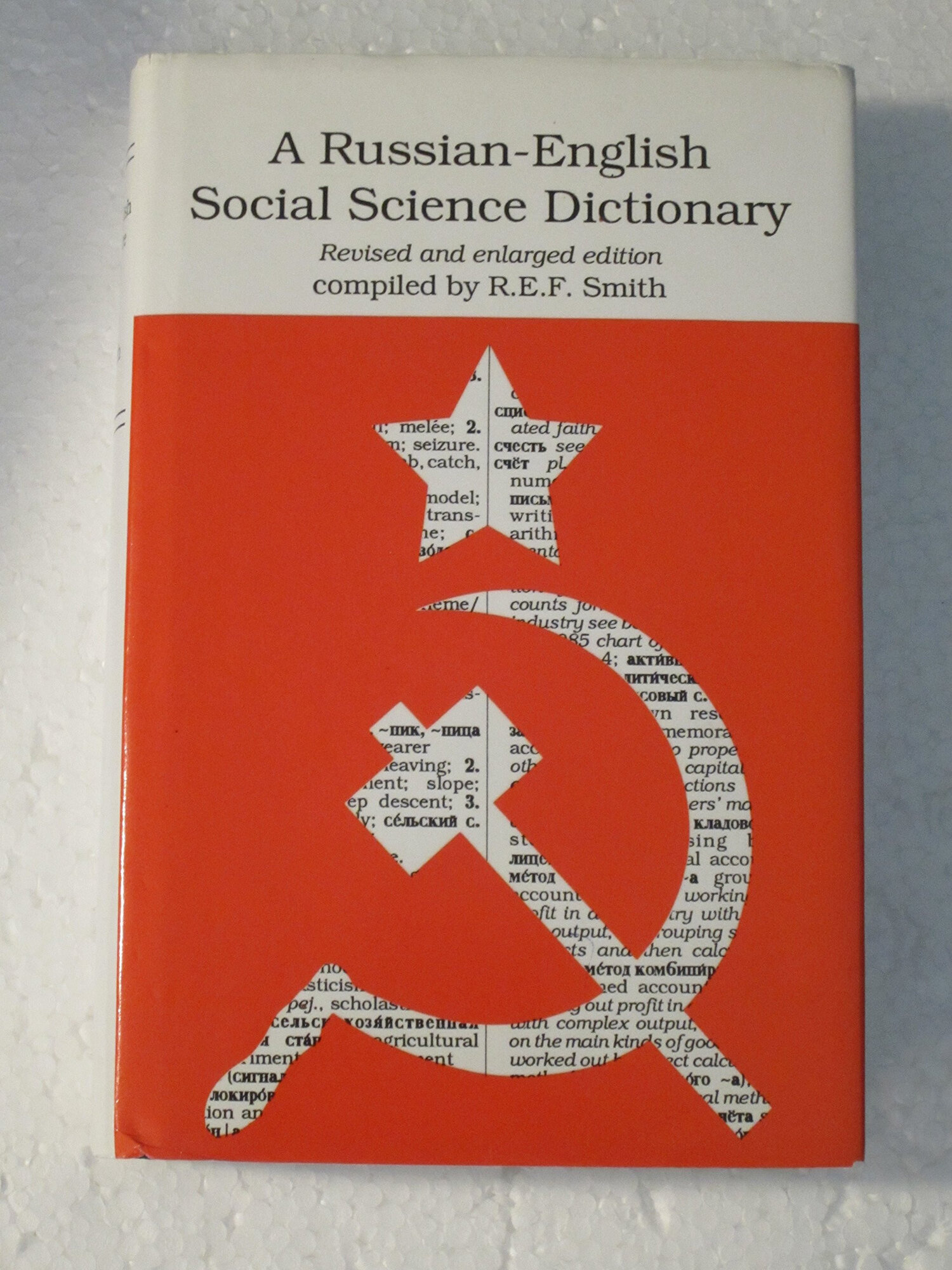 Russian-English Social Science Dictionary by: Smith, R. E. F.