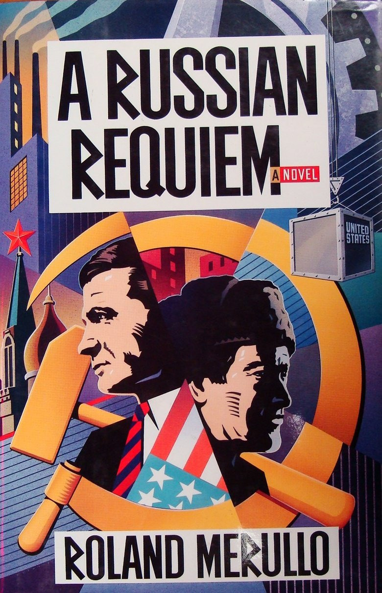 Russian Requiem: A Novel by: Merullo, Roland