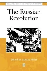 Russian Revolution, The : The Essential ReadingsMiller, Martin A. (Editor)