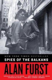 SPIES OF THE BALKANS: A NOVELFurst, Alan