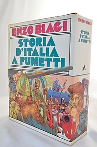 STORIA D'ITALIA A FUMETTI- VOL. I, II, III DAI BARBARI AI CAPITANI DI VENTURA- DA COLOMBO ALLA RIVOLUZIONE FRANCESE- DA NAPOLEONE ALLA REPUBBLICA ITALIANA (3 Volumes)Biagi, Enzo
