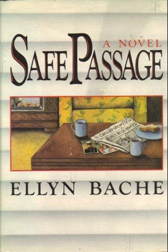 Safe Passage by: Bache, Ellyn