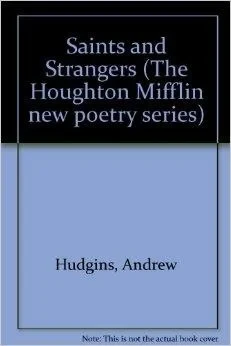 Saints and Strangers (New Poetry Series)Hudgins, Andrew