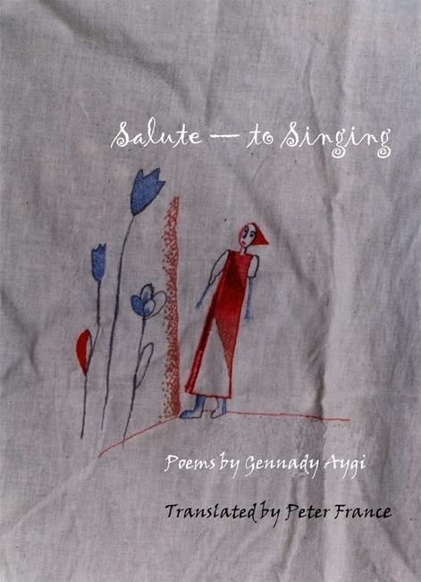 Salute to Singing (In the Grip of Strange Thoughts) by: Aygi, Gennady