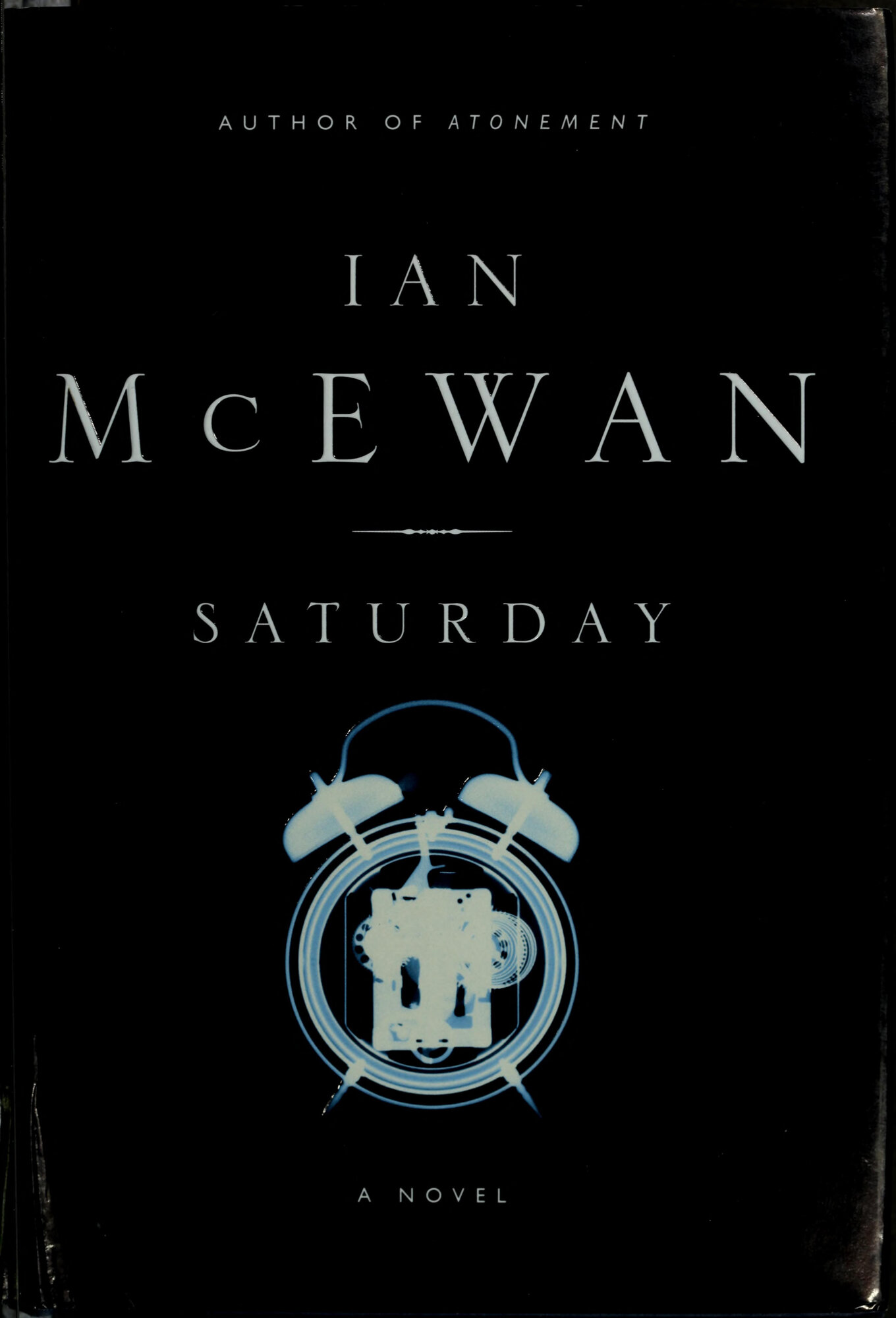 Saturday: A novel by: McEwan, Ian