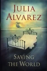 Saving the WorldAlvarez, Julia
