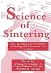 Science of Sintering: New Directions for Materials Processing and Microstructural ControlIII, H. Palmour