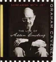Screaming with joy: the life of Allen GinsbergCaveney, Graham