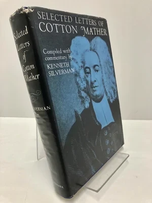 Selected Letters of Cotton MatherSilverman, Kenneth (ed.)