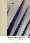 Shape Memory MaterialsN/A
