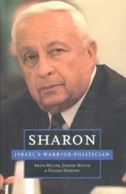Sharon: Israel's Warrior-PoliticianMiller, Anita