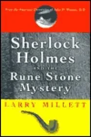 Sherlock Holmes and the Rune Stone MysteryMillett, Larry