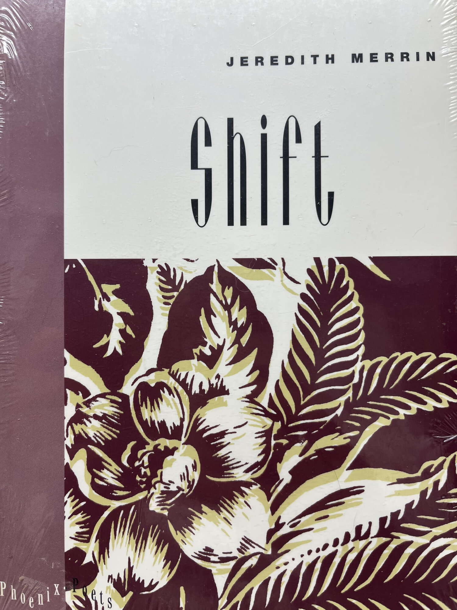 Shift (Phoenix Poets) by: Merrin, Jeredith